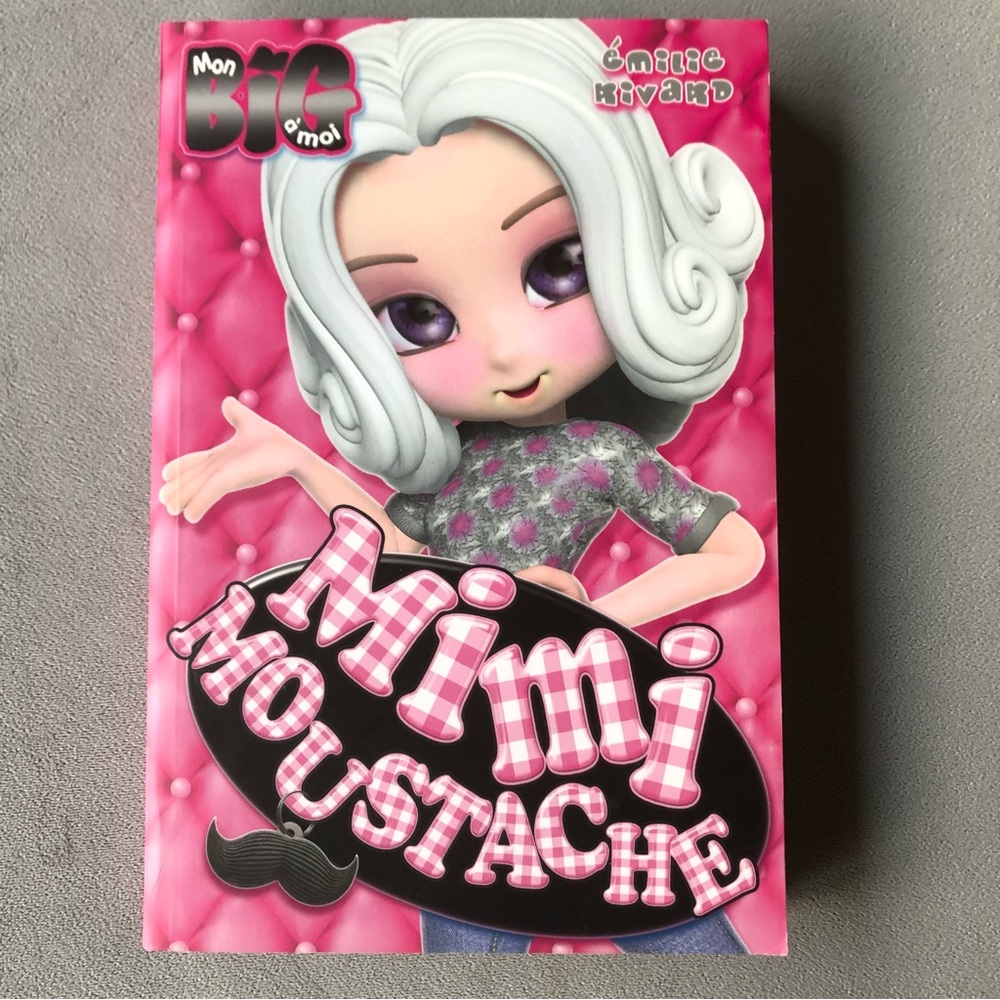 FRENCH ~ Mimi moustache ~ Mon big a moi series